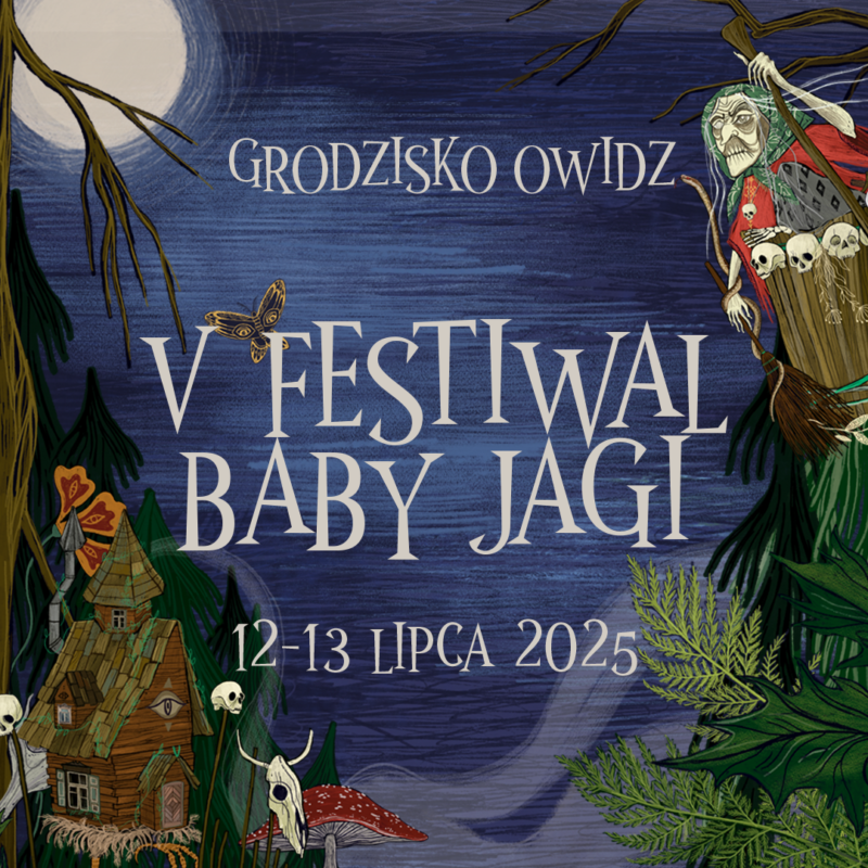 bilet wstępu na v festiwal baby jagi w grodzisku owidz